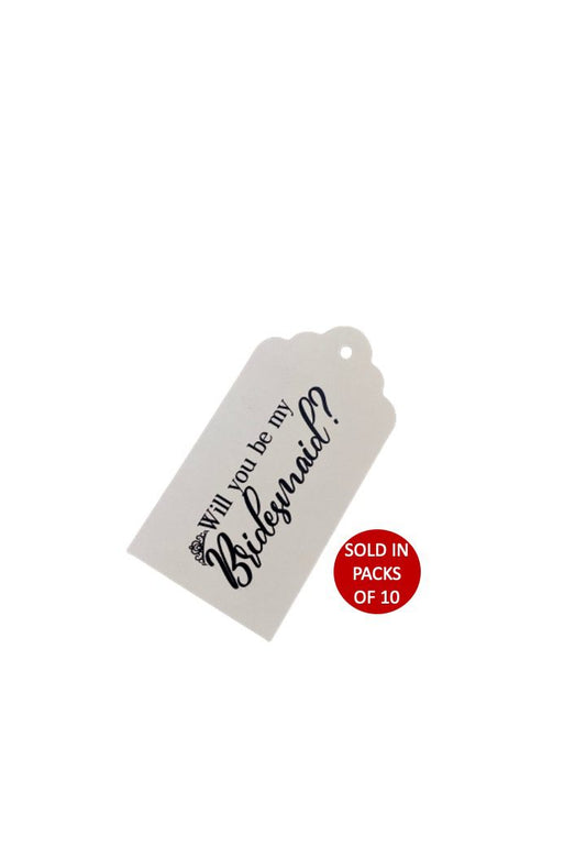 Bridesmaid Tag (White)