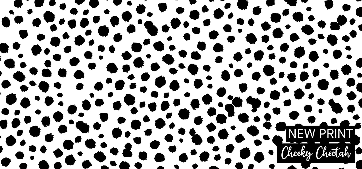 Black and white cheetah print pattern with 'New Print Cheeky Cheetah' text.