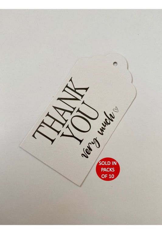Thank You Very Much Tag (White)