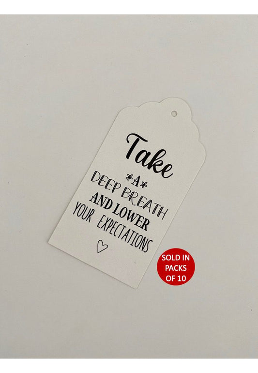 Deep Breath Tag (White)
