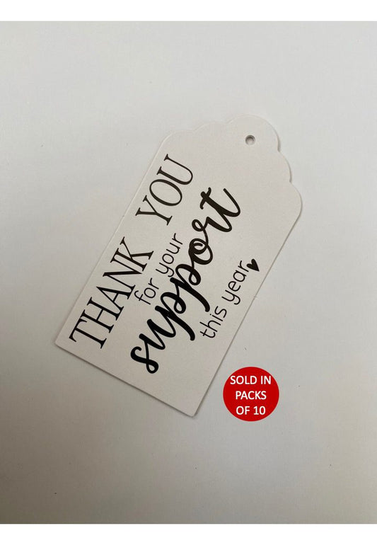 Thank You For Your Support Tag (White)